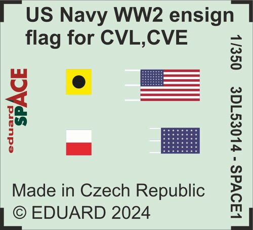 Eduard Accessories 3DL53014 US Navy WW2 ensign flag for CVL, CVE, CL & DD SPACE
