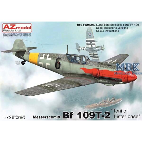 AZ Models AZM7873 Messerschmitt Bf 109T-2  Toni of Lister base 