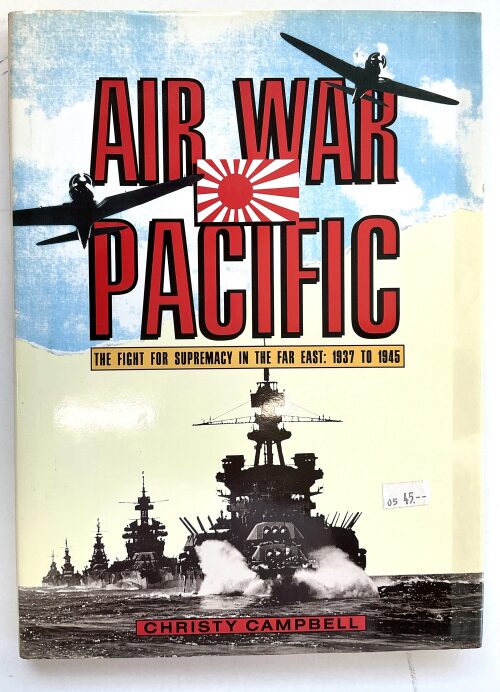 Buch B-1504 *Air War Pacific: The Fight for Supremacy (1937-1945)