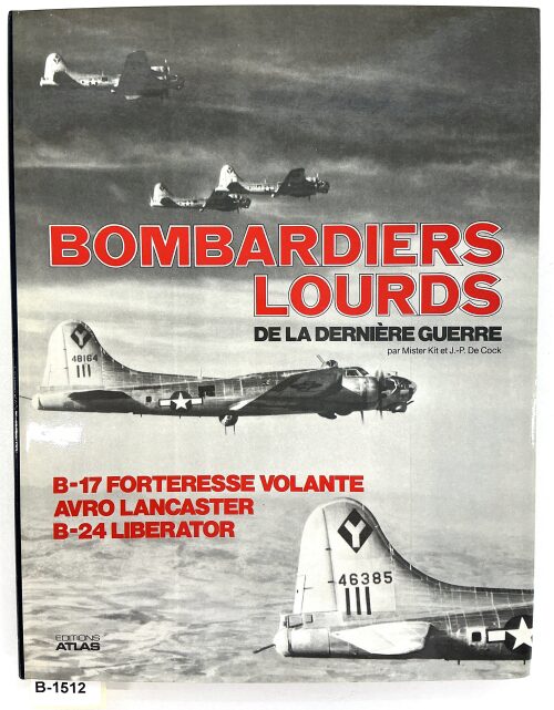 Buch B-1512 *Bombardiers Lourds de la Dernière Guerre