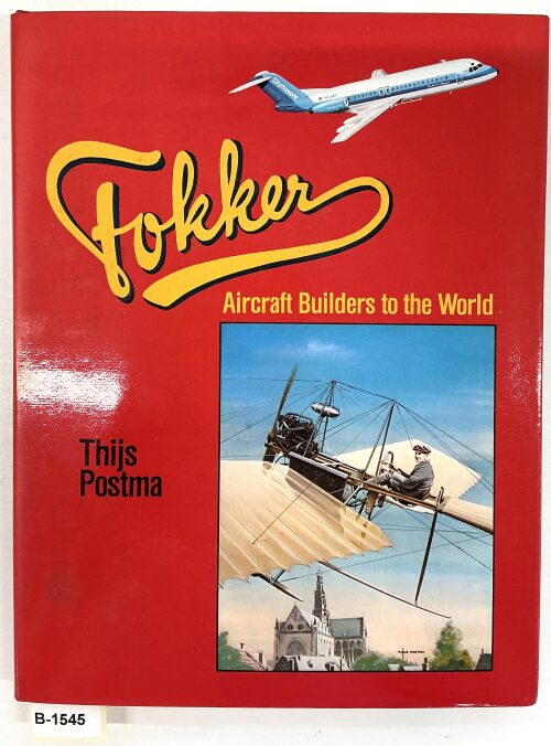 Buch B-1545 *Fokker: Aircraft Builders to the World