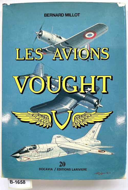 Buch B-1658 *Les Avions Vought