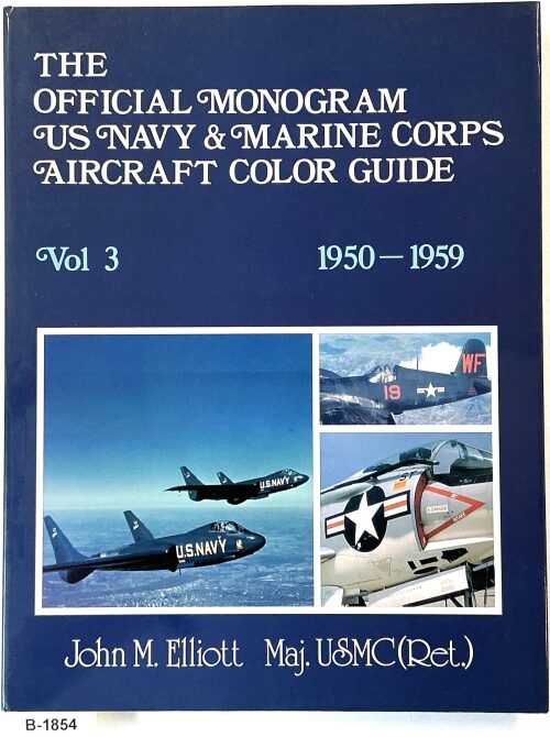 Buch B-1854 *The Official Monogram US Navy & Marine Corps Aircraft Color Guide Vol. 3