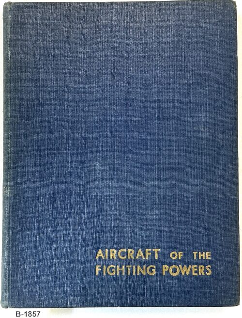 Buch B-1857 *AIRCRAFT OF THE FIGHTING POWERS Vol. 3