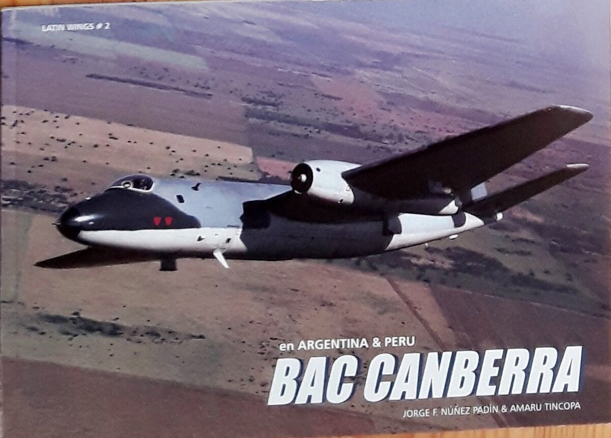 Buch B-2304 BAC Canberra en Argentina & Peru Latin Wings # 2
