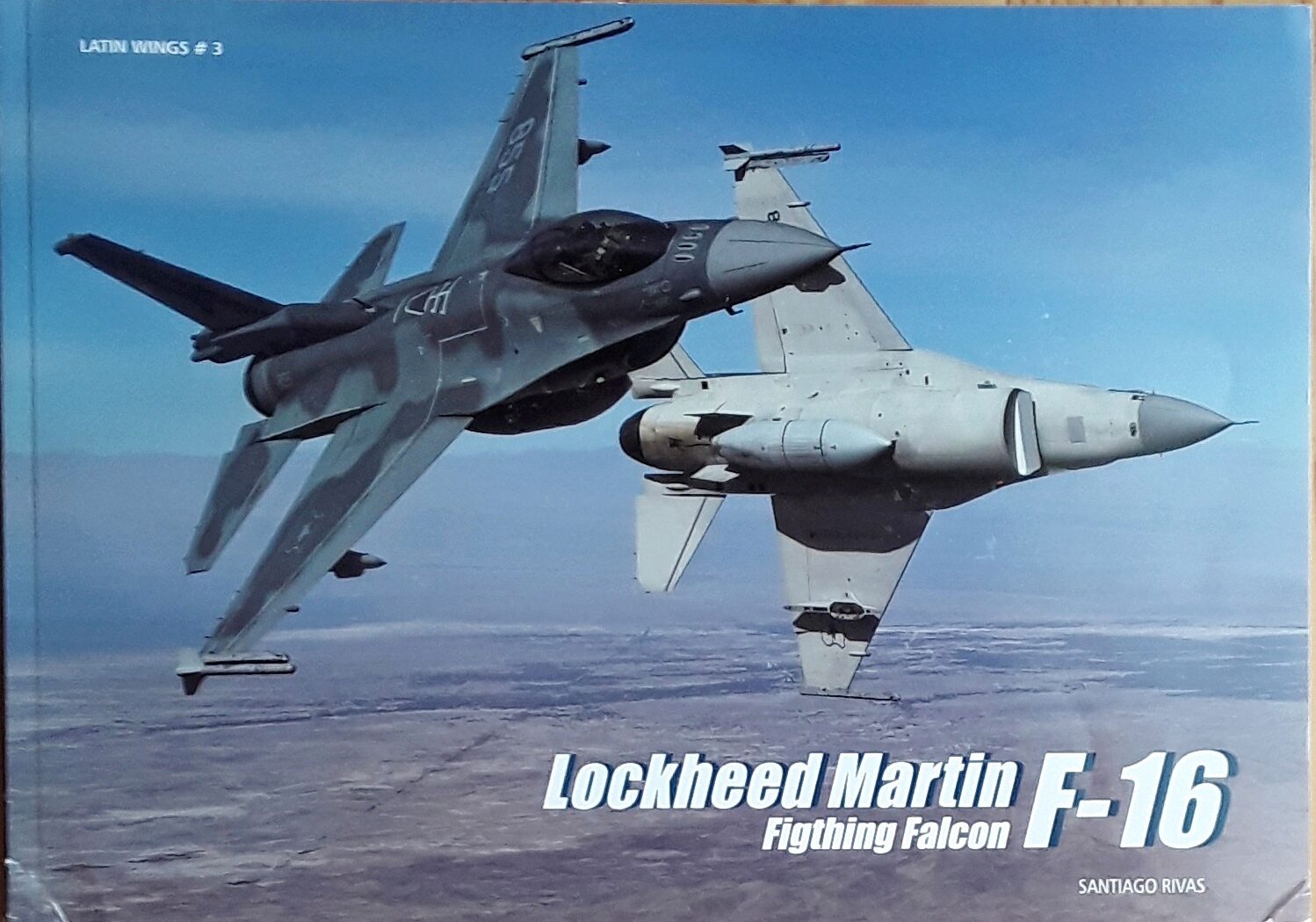 Buch B-2305 Lockheed Martin F-16 Fighting Falcon Latin Wings # 3