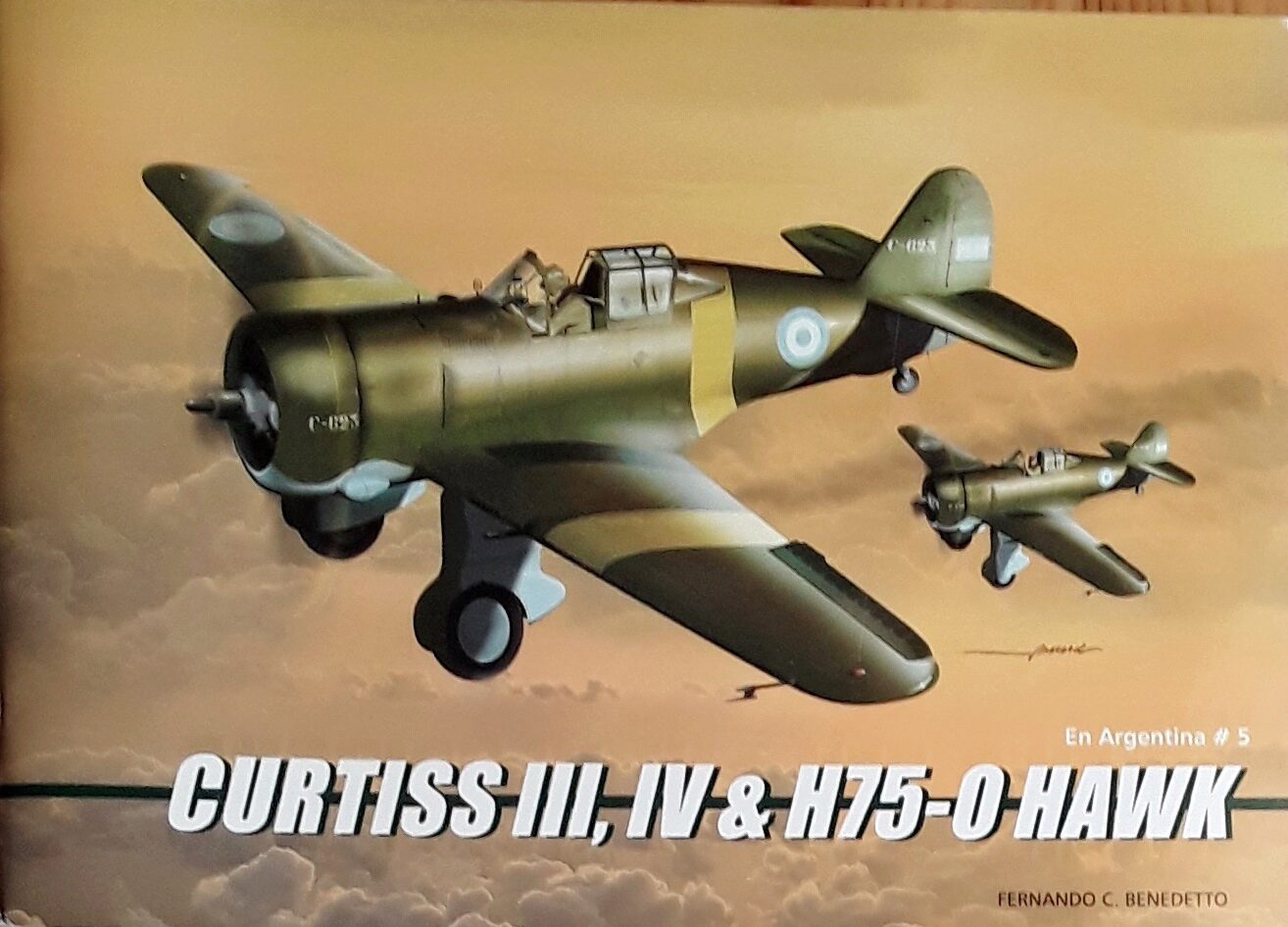 Buch B-2309 Curtiss III , IV , & H75-0 Hawk En Argentina # 5