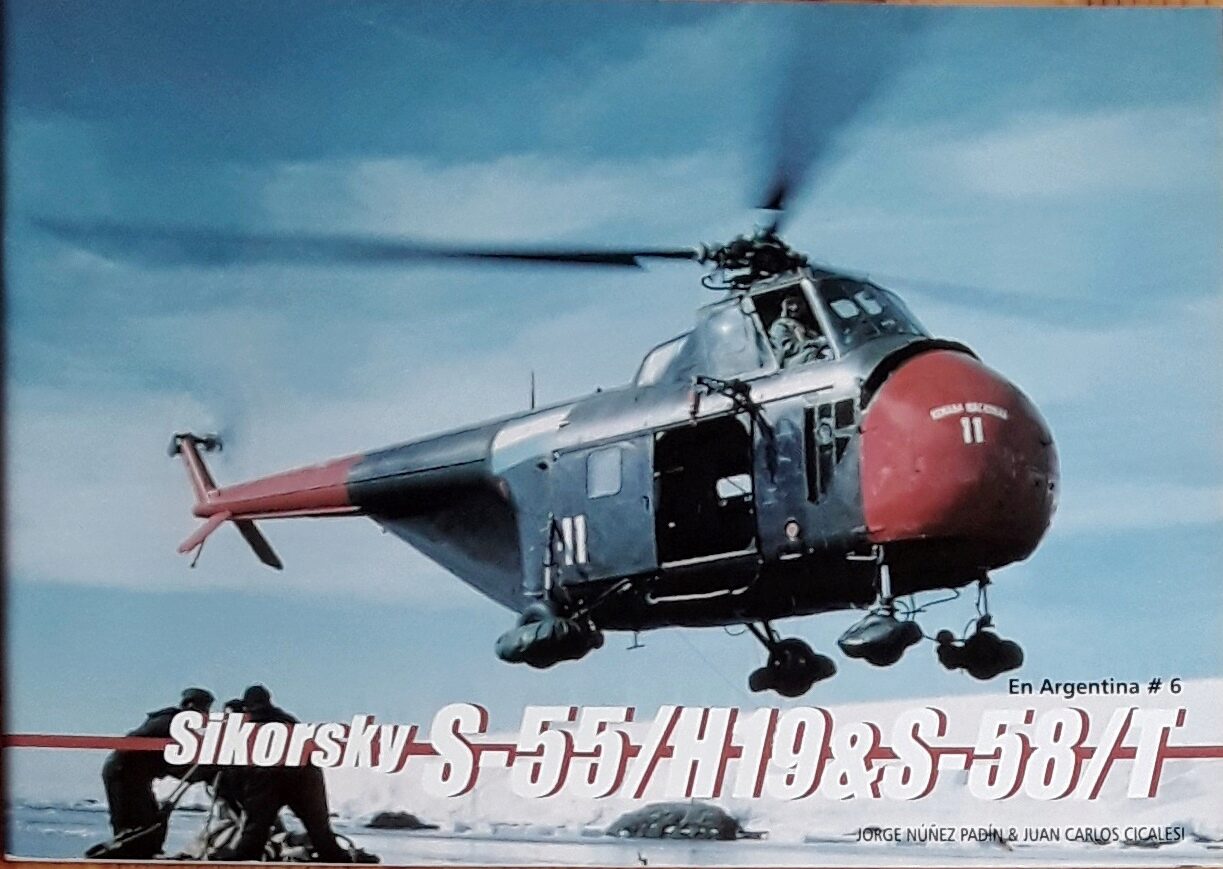 Buch B-2310 Sikorsky S-55 / H-19 & S-58 / T En Argentina # 6