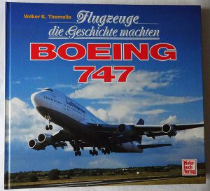 Buch B-982 *Boeing 747 Flugzeuge die Geschichte machten