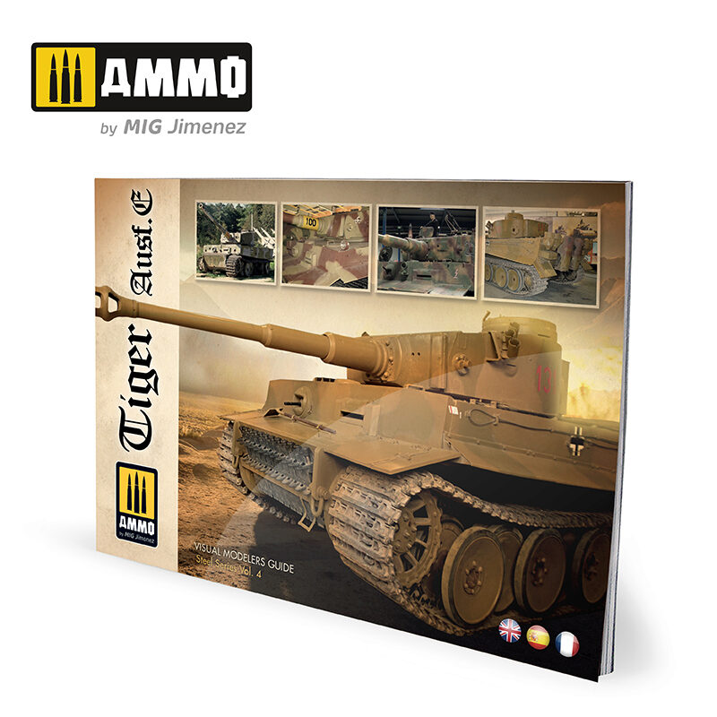 Ammo AMIG6024 Tiger Ausf.E – VISUAL MODELERS GUIDE (MULTILINGUAL)