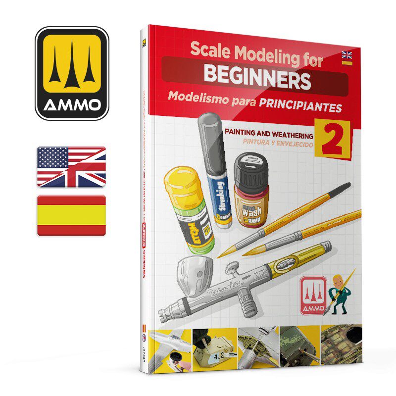 Ammo AMIG6301 Scale Modeling for Beginners Vol. 2: Paint & Weathering (Bilingual)