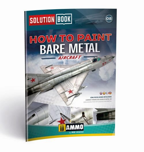 Ammo AMIG6521 How to Paint BARE METAL AIRCRAFT (08) MULTILINGUAL BOOK