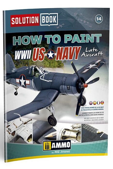 Ammo AMIG6523 How to Paint US NAVY WWII Late SOLUTION BOOK MULTILINGUAL BOOK