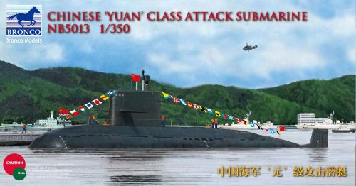 Bronco Models NB5013 Chinese'Yuan'class Attack Submarine