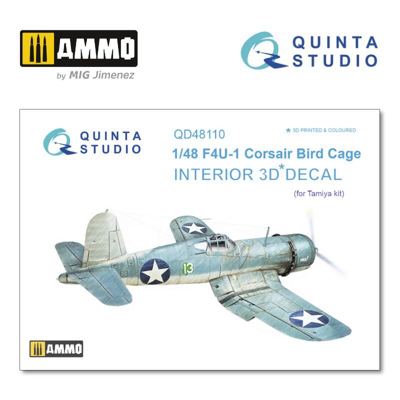 Quinta Studio QD48110 1/48 F4U-1 Corsair (Bird cage) 3D-Printed &amp, coloured Interior on decal paper (for Tamiya  kit) 