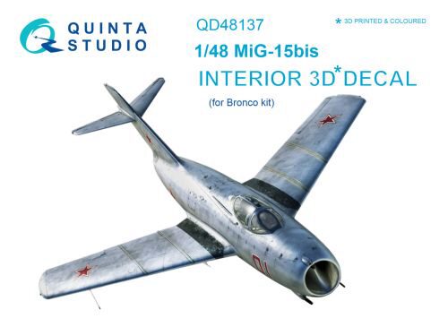 Quinta Studio QD48137 1/48 MiG-15 bis 3D-Printed & coloured Interior on decal paper (for Bronco kit)