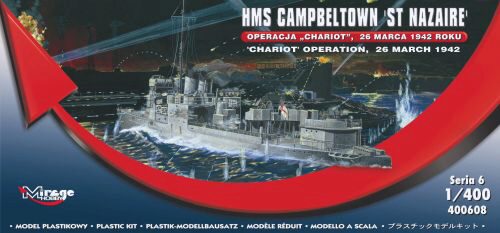 Mirage Hobby 400608 HMS Campbeltown 'St Nazaire' 'Chariot' Operation, 26 March 1942