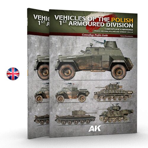 AK Interactive AK130010 VEHICLES OF THE POLISH 1ST ARMOURED DIVISION (CAMOUFLAGE PROFILE GUIDE) English. 68 pages. Semi-hard cover.