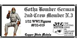 Copper State Models F32019 Gotha Bomber German 2nd Crew Member N.3