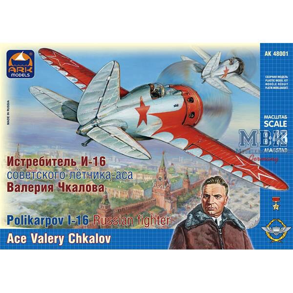 ARK MODEL ARK48001 Polikarpov I-16 Type 10 Ace Valery Chkalov