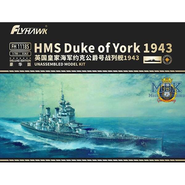 FLYHAWK FH1118s HMS Duke of York 1943 - Deluxe Edition