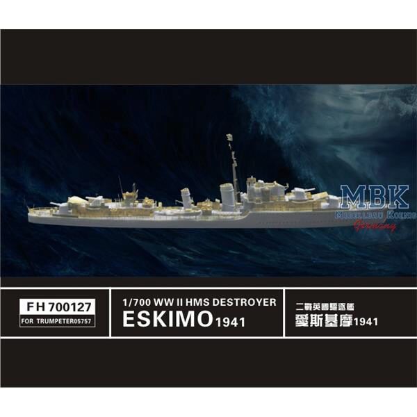 FLYHAWK FH700127 WW II HMS Eskimo Destroyer 1941