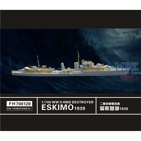 FLYHAWK FH700128 WW II HMS Eskimo Destroyer 1939